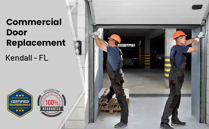 Commercial Door Replacement  Kendall - FL