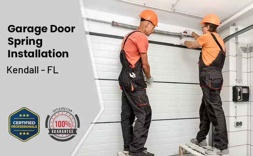 Garage Door Spring Installation Kendall - FL 