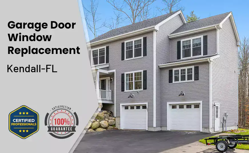 Garage Door Window Replacement Kendall-FL