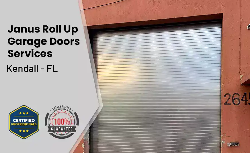 Janus Roll Up Garage Doors Kendall - FL